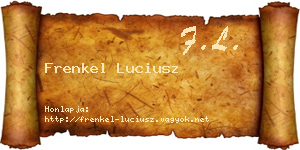 Frenkel Luciusz névjegykártya